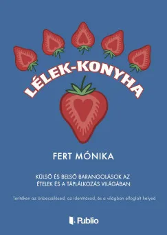 Lélek-konyha